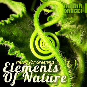 Elements Of Nature – Music For Greening (2022)
